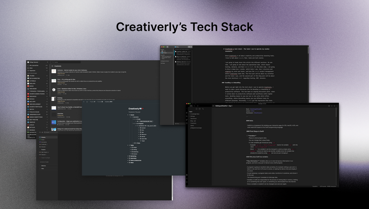 Creativerly's tech stack - The tools I use to operate my weekly newsletter